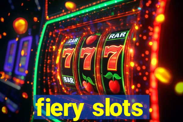 fiery slots